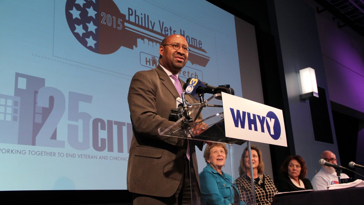  Mayor Michael Nutter announces a coalition of public and private entities pledging to end homelessness among Philadelphia veterans by November 2015. (Emma Lee/WHYY) 