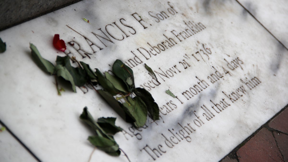 Benjamin Franklin's son Francis died of smallpox at age 4. His grave is in Christ Church Burial Ground near Independence Mall. (Emma Lee/WHYY)