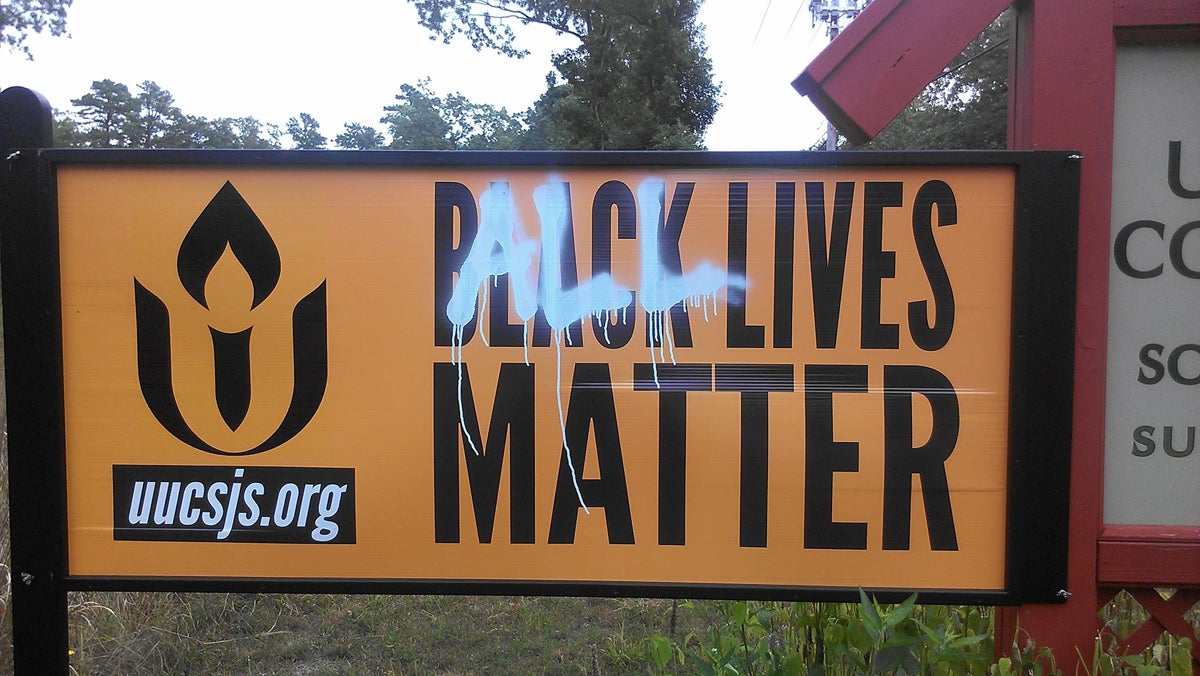  Vandalism on the 'Black Lives Matter' sign outside the Unitarian Universalist Congregation church in Galloway. (Betsy Erbaugh/UUCSJS)  