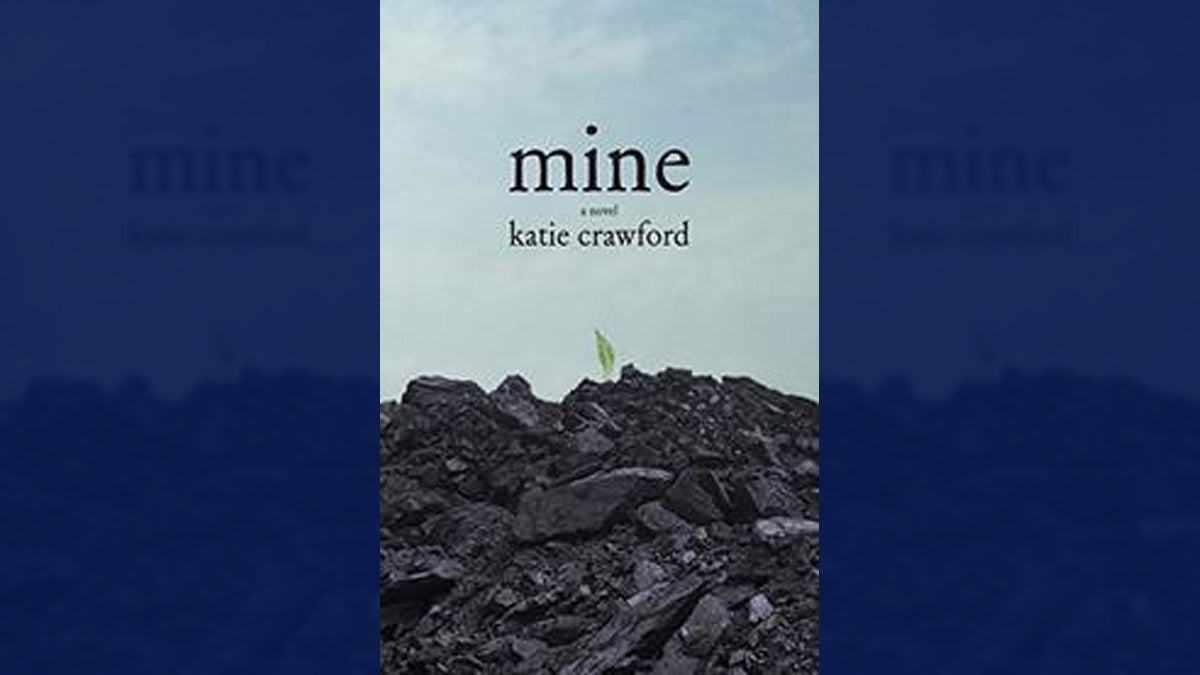 minex1200 Mine, a new book by author Katie Crawford (Image via www.kirkusreviews.com/book-reviews/katie-crawford/mineC/)