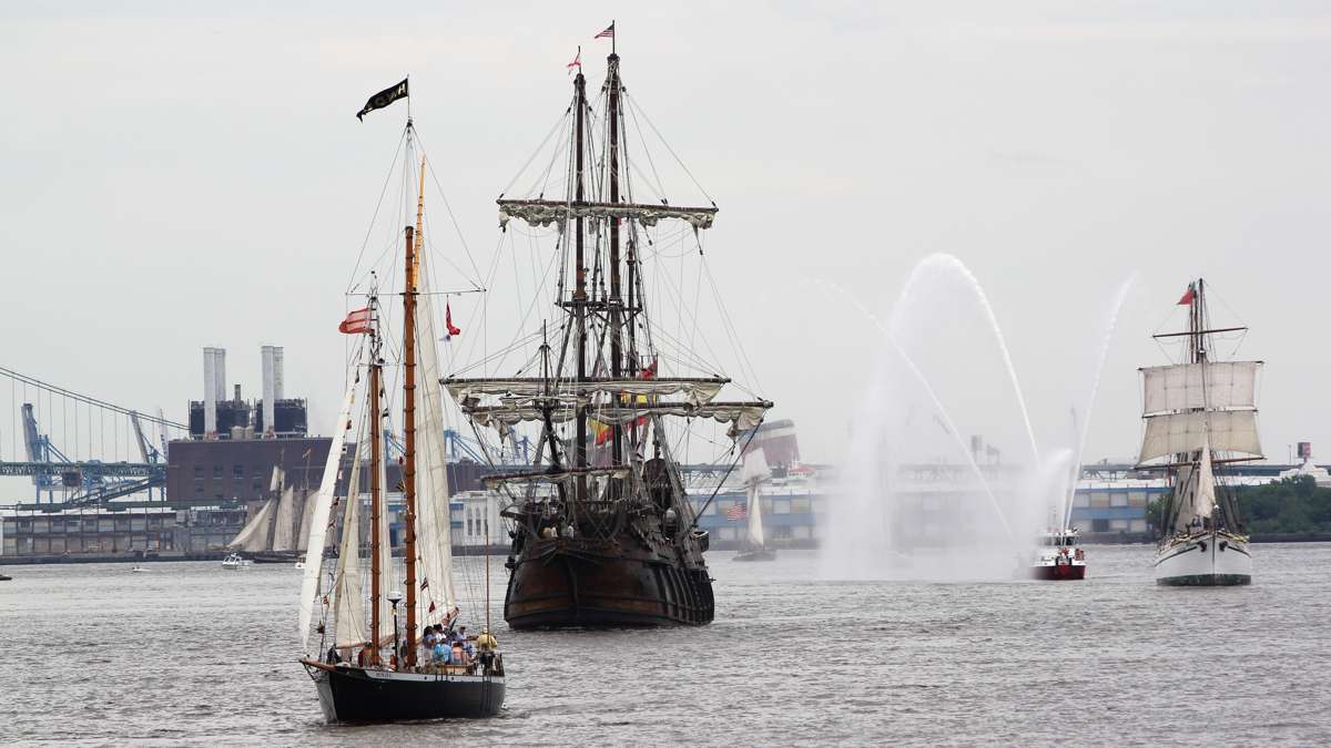 The tall ships arrive for a four day festival in Philadelphia and Camden. (Emma Lee/WHYY)