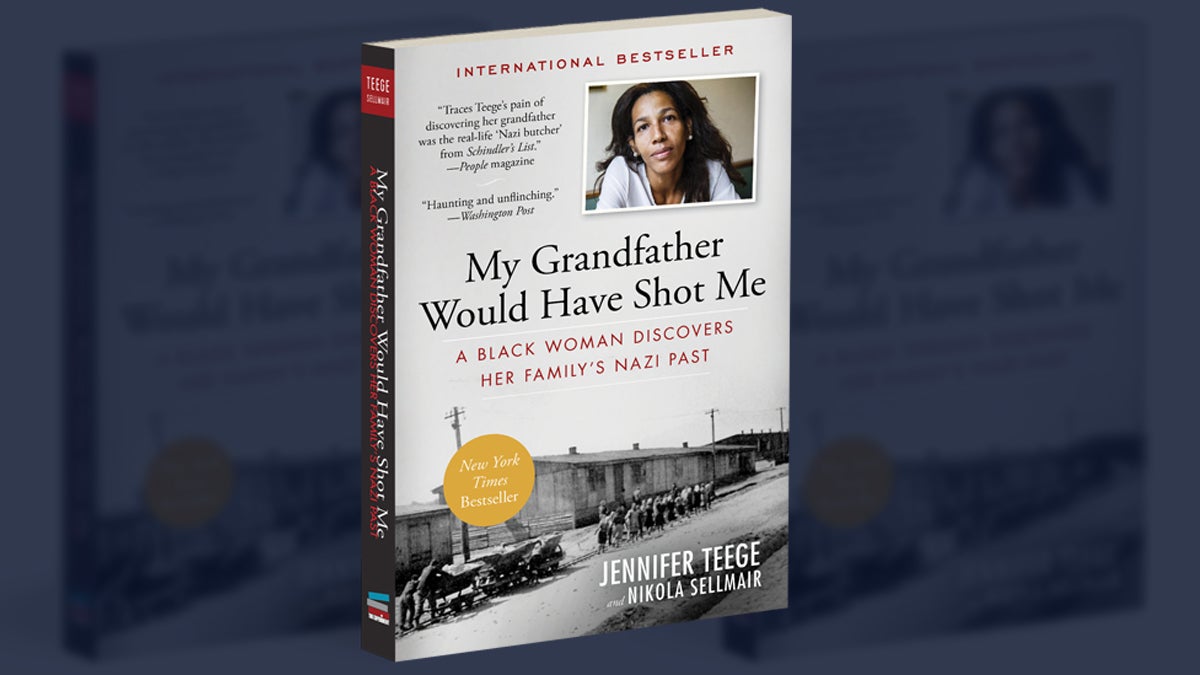  Jennifer Teege's new book, 'My Grandfather Would Have Shot Me: A Black Woman Discovers Her Family's Nazi Past' (Cover image via The Experiment Publishing) 