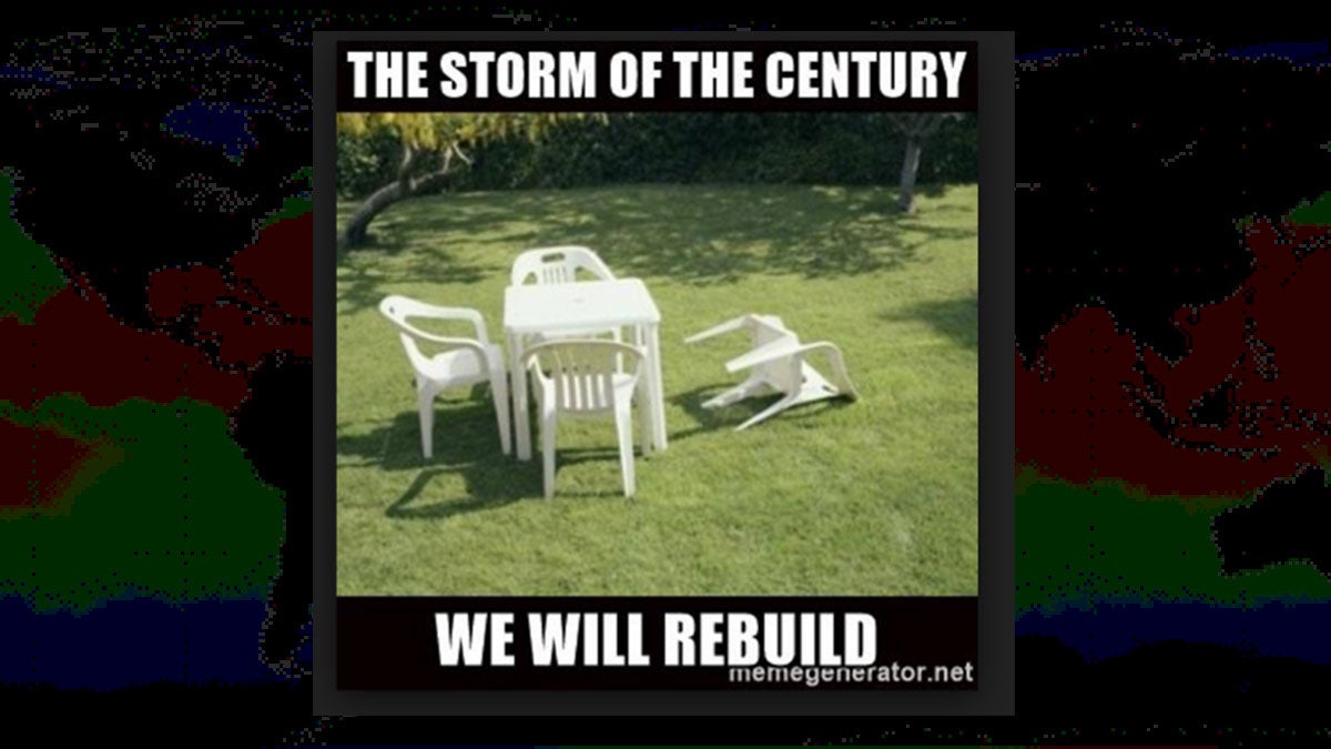  When big storms don't materialize memes like this one with the single chair knocked over are shared on social media.  (Photo via Memegenerator.net) 