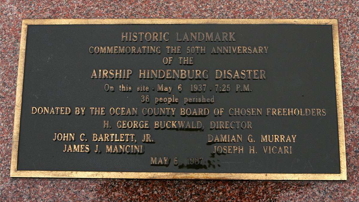 A plaque marks the spot where the airship Hindenburg crashed.