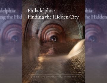 Cover of the book, “Philadelphia: Finding the Hidden City”, by Joseph E. B. Elliott, Nathaniel Popkin, and Peter Woodall.