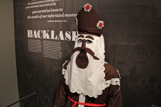A Ku Klux Klan robe and hood, ca. 1866. Such costumes were used to terrorize African Americans as they fought for equality. (Emma Lee/WHYY)