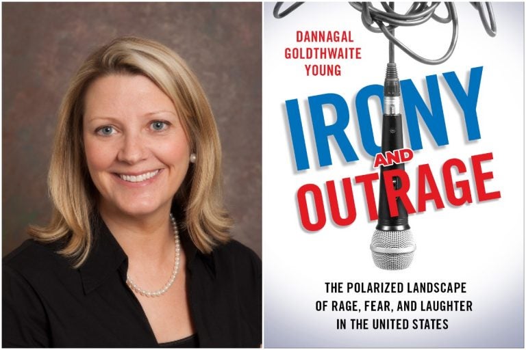 Dannagal Goldthwaite Young, author of Irony and Outrage: The Polarized Landscape of Rage, Fear, and Laughter in the United States