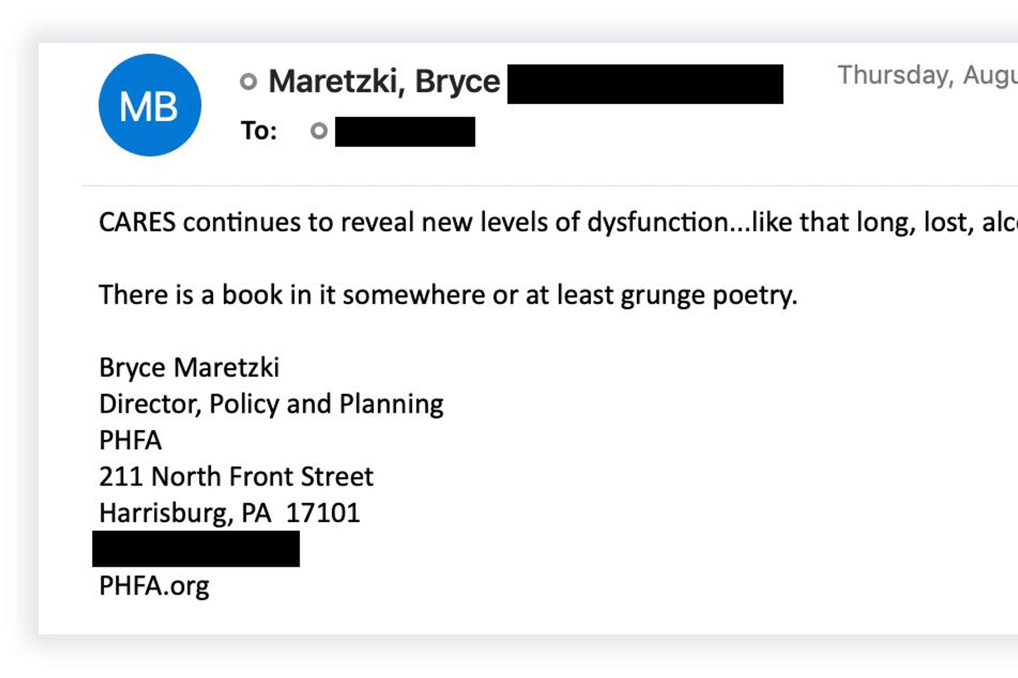 In an email, Bryce Maretzki, a senior official at the Pennsylvania Housing Finance Agency, complained about the problems of the state's CARES-funded rental assistance program