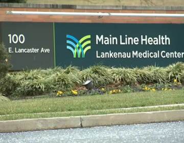 A sign is pictured for Main Line Health