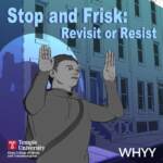 Stop and Frisk: Revisit or Resist logo