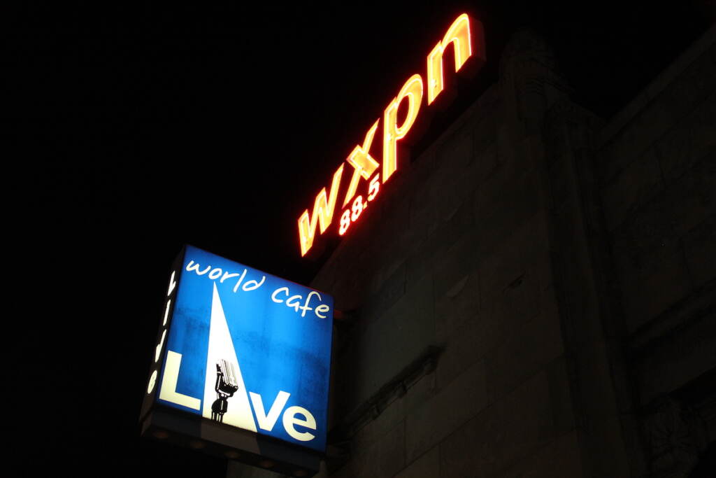 A sign reads WXPN and another sign reads World Café Live.
