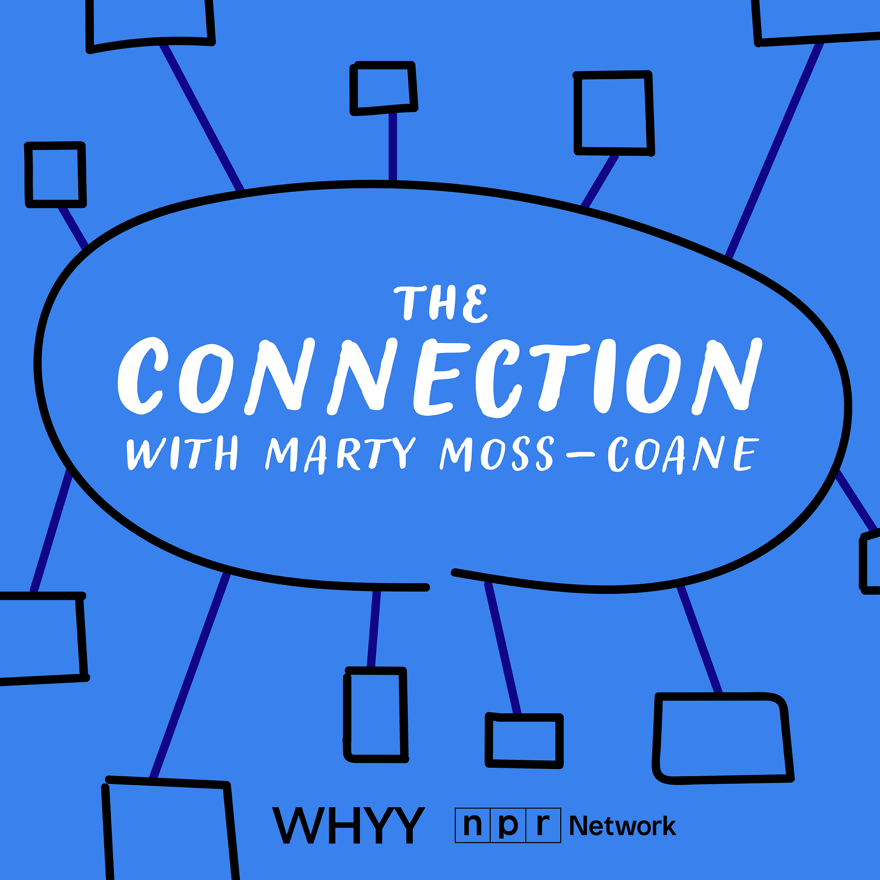 The Connection with Marty Moss Coane WHYY