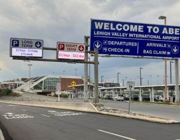 The welcome sign at Lehigh Valley International Airport