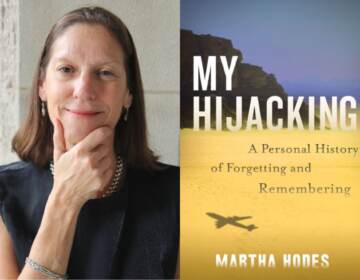 Martha Hodes is a historian and author of 'My Hijacking' (Photograph by Bruce Dorsey)