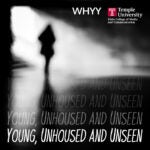 Young, Unhoused and Unseen podcast logo