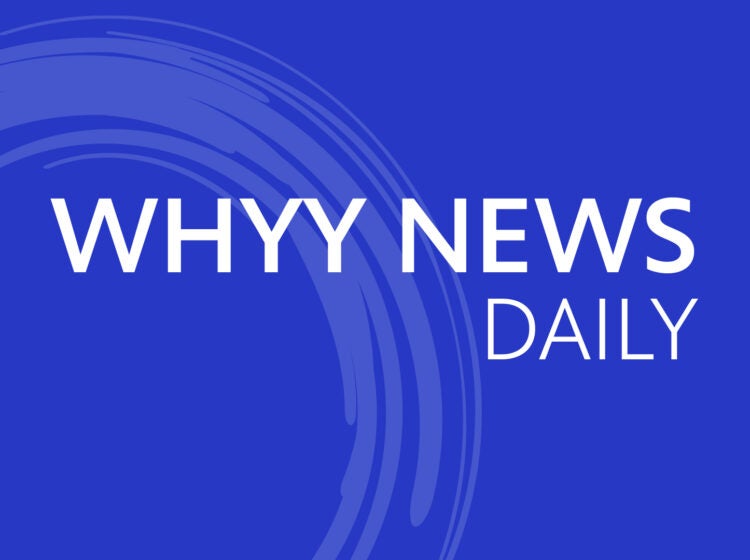 WHYY News Daily logo