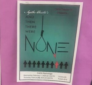 A flier for CAPA's staging of the play "And Then There Were None" depicts a noose.