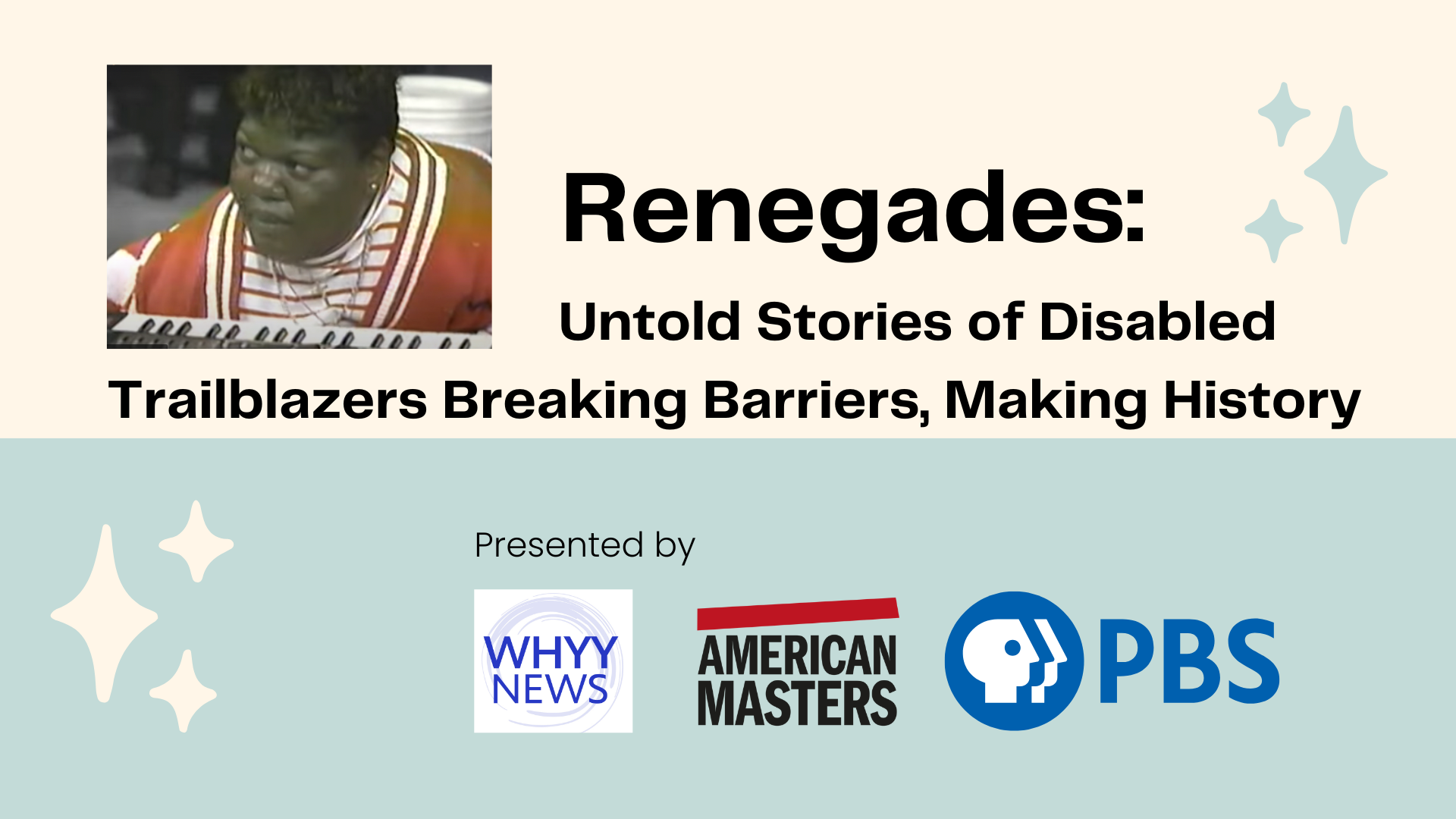 WHYY to screen PBS “American Masters: Renegades” series