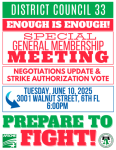 a flyer calling for a District Council 33 strike vote