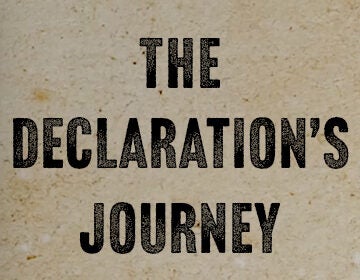 The Declaration’s Journey