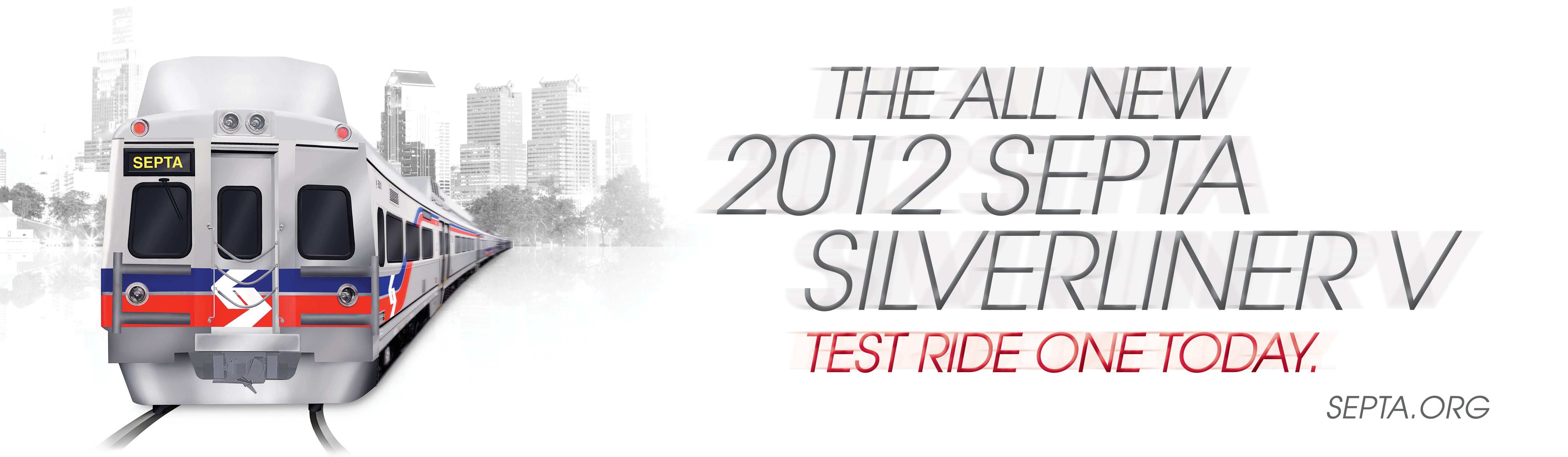 The centerpiece of a new ad campaign touting the Silverliner V railcars.