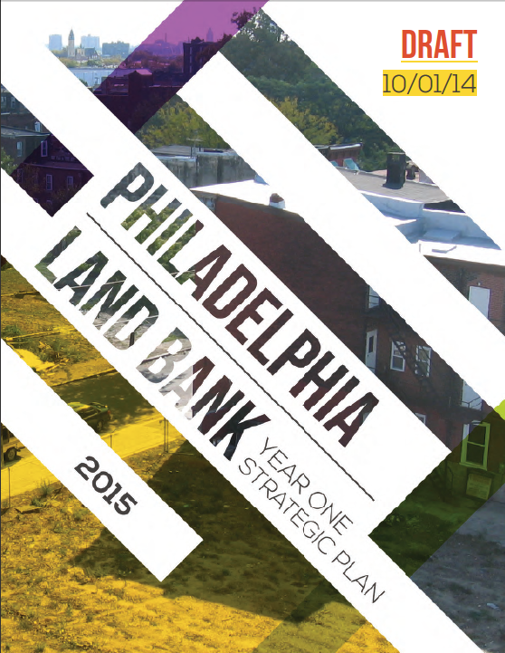 Philadelphia Land Bank Strategic Plan