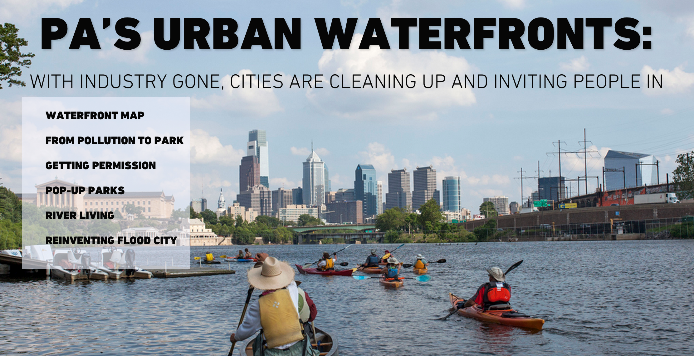 Keystone Crossroads Special Report: Pa's Urban Waterfronts Keystone Crossroads Special Report: Pa's Urban Waterfronts