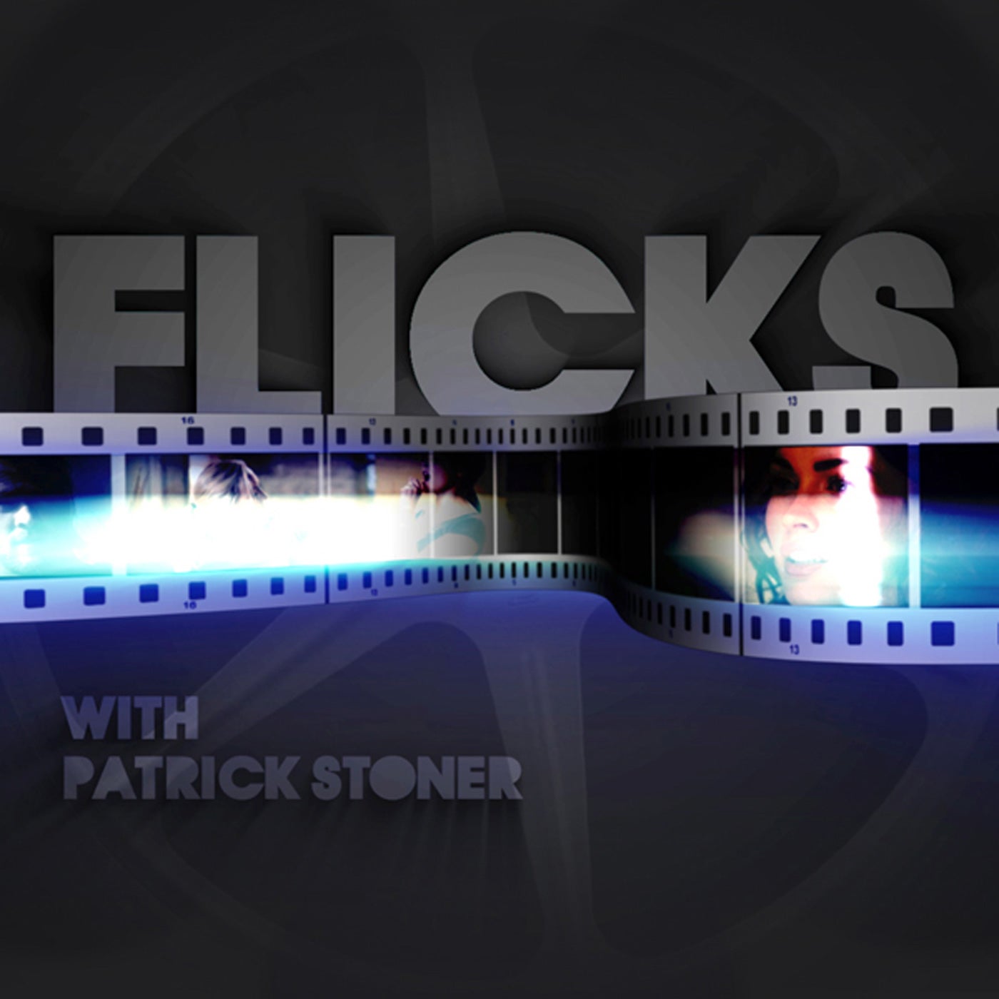 Flicks with Patrick Stoner